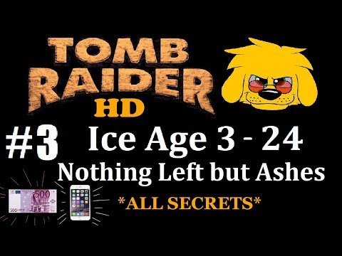 TRLE: Ice Age 3 - 24 - Nothing Left but Ashes - (Level 3 and 4) Highway Construction Site