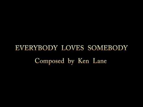 Everybody Loves Somebody for piano - Dean Martin song - Composed by Ken Lane