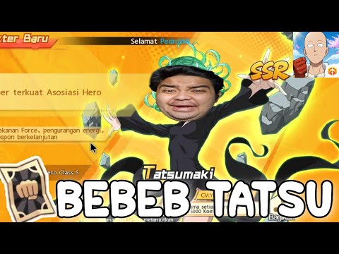 GACHA TATSUMAKI AWAKEN, HABISKAN BLACK TICKET DEMI TATSUMAKI - One Punch Man The Strongest