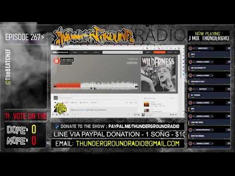 [#HIPHOPRADIO] - ThunderGround Radio #267