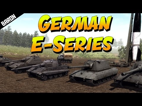German E-fficiency  E-SERIES TANKS (Men of War Assault Squad 2 Mod)