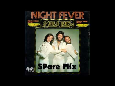 Bee Gees - Night Fever (SPare Extended Disco 12'' Mix)
