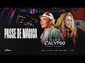 Joelma Passe De Mágica Feat João Gomes