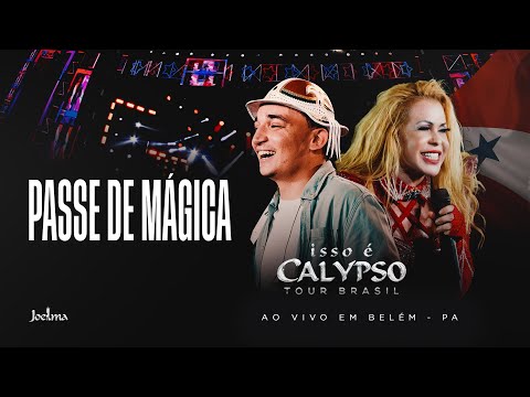 Joelma - Passe de Mágica feat. João Gomes