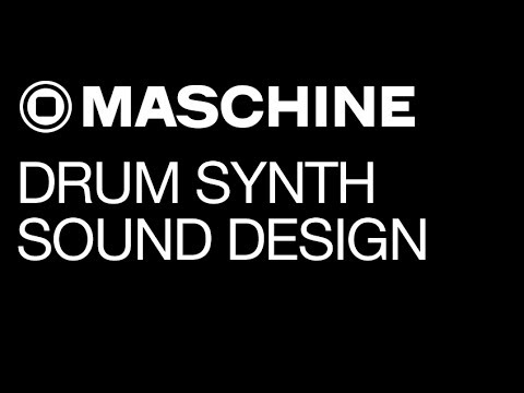 Maschine 2.0 - Drum Synth Sound Design - How To Tutorial