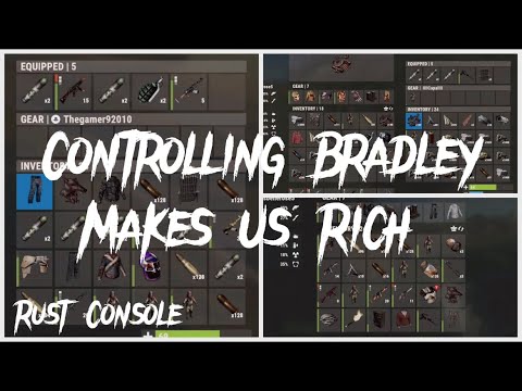 Controlling Bradley Get Us Rich - Rust Console