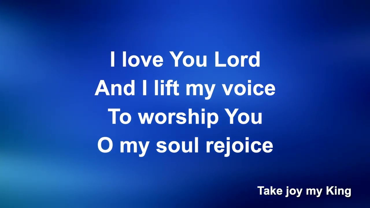 I Love You Lord (Piano) - Worship Lyric Videos (Preview)