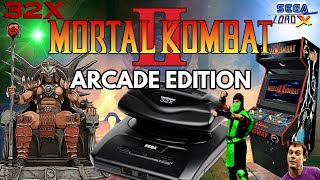 Mortal Kombat II Arcade Edition - Sega 32X