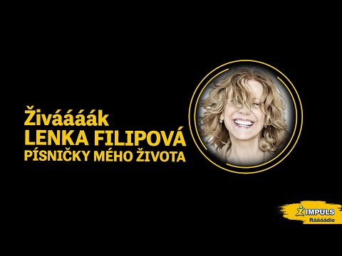 Živáááák Rádia Impuls – LENKA FILIPOVÁ Písničky mého života