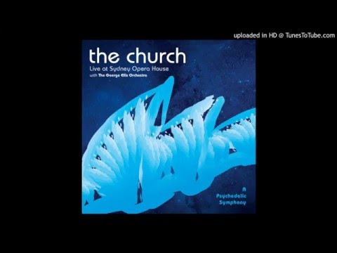 Videoclip de Never Before (Psychedelic Symphony Live at The Sydney Opera House) — The Church