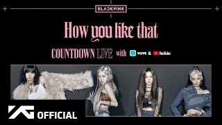 Download lagu BLACKPINK - 'How You Like That' COUNTDOWN LIVE REPLAY mp3