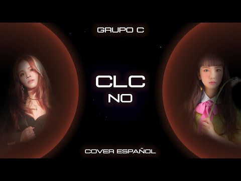 CLC - No (Cover Español) | Grupo C | 4THETOP