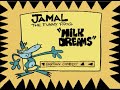 Jamal The Funny Frog Milk Dreams 1999 Patrick A Ventura