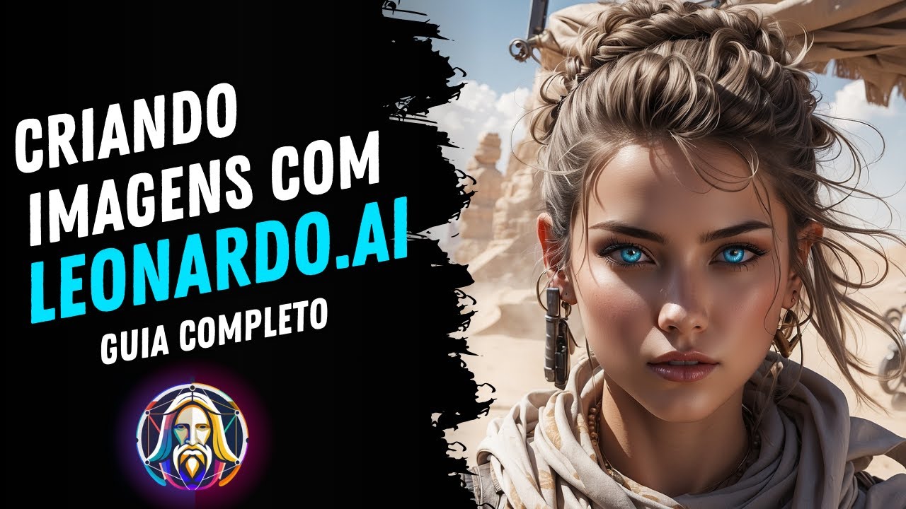 [LEONARDO AI] GUIA COMPLETO! Principais Recursos para Criação de Imagens