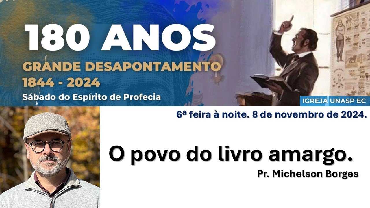 O Texto Mais Usado por Guilherme Miller l 180 Anos - Grande Desapontamento | Pr. Michelson Borges