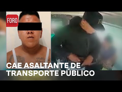 Asalto a transporte público en la México-Pachuca: Detienen a presunto asaltante - Las Noticias