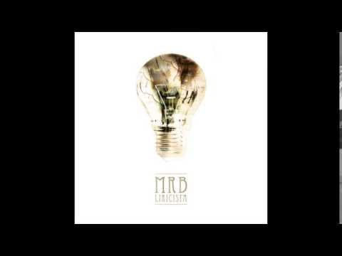 MRB - Fly High [prod. Biggie Paul] - LIRICISTA #10