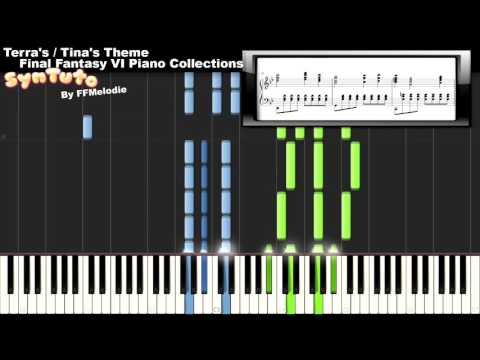 ♫ Syntuto ♫ Terra's / Tina's Theme Final Fantasy VI Piano Collections