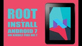 COMPLETE GUIDE To Installing Android 7 To Kindle | Tutorial | Kindle Fire HD 7 | RC Films