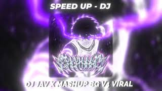 Download lagu DJ JAV X MASHUP BG V4 VIRAL TIKTOK SPEED UP REVERB... mp3