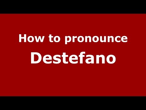 How to pronounce Destefano (Spanish/Argentina) - PronounceNames.com