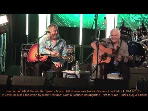 Jim Lauderdale & Verlon Thompson - Music Hall - Suwannee Roots Revival - Live Oak, Fl  10-11-2025