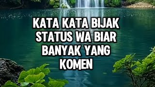 Download lagu KATA KATA BIJAK STATUS WA BIAR BANYAK YANG KOMEN mp3 Download lagu KATA KATA BIJAK STATUS WA BIAR BANYAK YANG KOMEN mp3