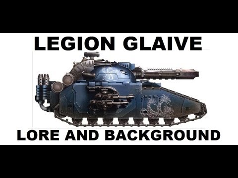 Glaive Super Heavy Special Weapons Tank Lore and Background - Space Marines - Horus Heresy