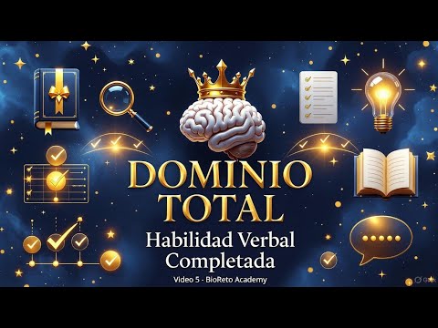 VIDEO 5: HABILIDAD VERBAL - Integración Total y Aplicación Master - Anime ECOEMS 2026