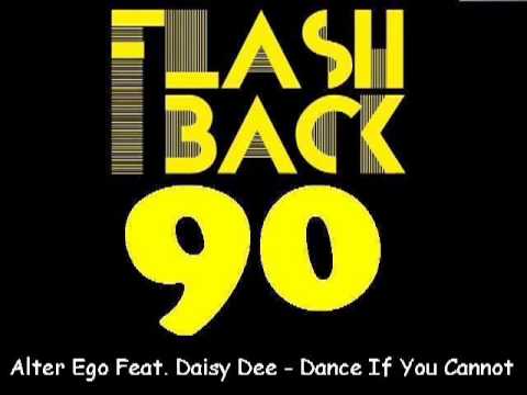 Alter Ego Feat Daisy Dee   Dance If You Cannot    (COLECIONADOR VOL 2)