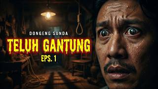 Download lagu Teluh Gantung, Eps.1 - Dongeng Sunda @DongengMangAnggang mp3 Download lagu Teluh Gantung, Eps.1 - Dongeng Sunda @DongengMangAnggang mp3