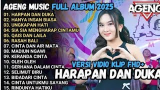 Download lagu HARAPAN DAN DUKA _HANYA INSAN BIASA_GERHANA DALAM CINTA AGENG MUSIC FULL ALBUM TERBARU 2925 mp3