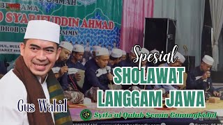 Download lagu GUS WAHID SHOLAWAT LANGGAM JAWA || SYIFA'UL QULUB SEMIN GUNUNGKIDUL mp3
