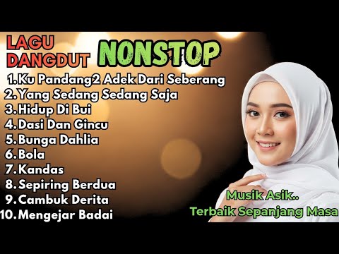 KUMPULAN LAGU DANGDUT LAWAS TERBAIK – Cover Paling Enak Didengar Sepanjang Masa