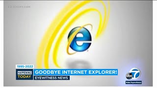 Microsoft retires Internet Explorer after 27 years l ABC7