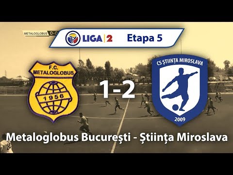 Etapa 5 | Metaloglobus Bucuresti - Stiinta Miroslava