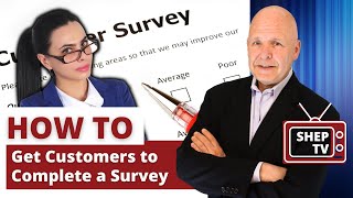Secret to Having Customers Complete Your Survey