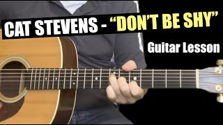 How To Play Don&#39;t Be Shy By Cat Stevens On Guitar