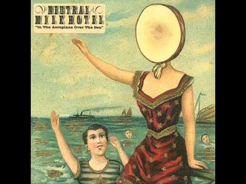 Neutral Milk Hotel - Two-Headed Boy, Pt. 2