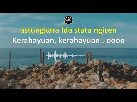 ASTUNGKARA ADA JALAN - Lyric