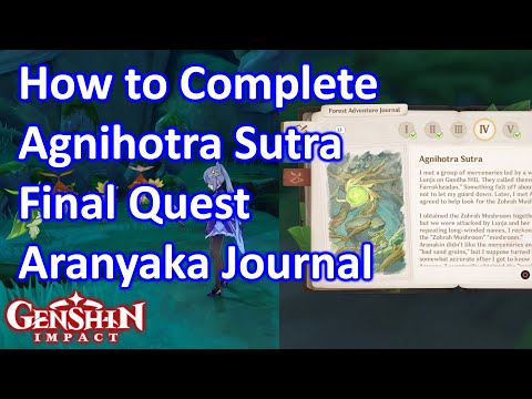 How to Complete Agnihotra Sutra Final Quest Genshin Impact