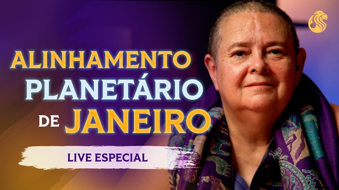 ALINHAMENTO PLANETÁRIO de Janeiro: Informações e Recomendações da Espiritualidade? - 22/01 20h00