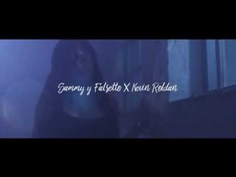 Ella me decia _ kevin roldan FT samny & fasetto [ video oficial ]