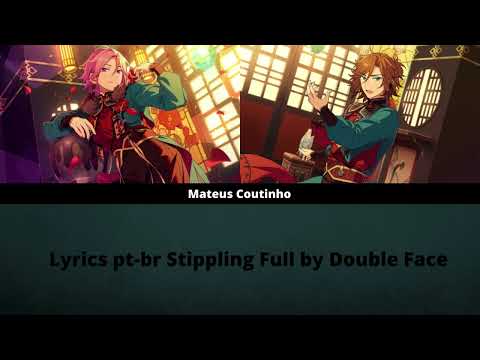 [ES!!] Ensemble Stars - Stippling by Double Face Legenda pt-br