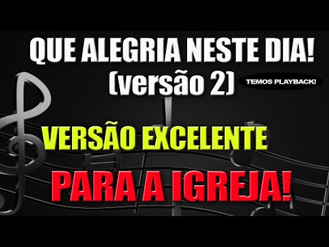 HINO 611 (HINARIO CULTO CRISTÃO) - QUE ALEGRIA NESTE DIA! [versão 2]