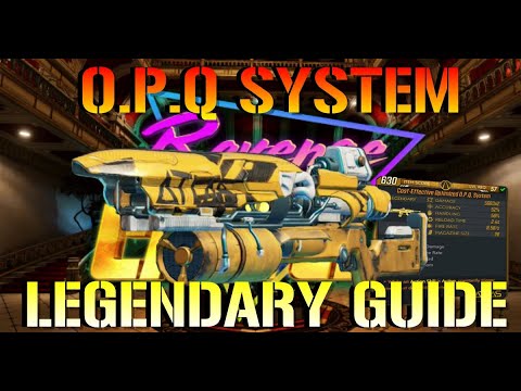 Borderlands 3: O.P.Q SYSTEM! Legendary Weapon Guide & Drop Locations (Revenge Of The Cartels)