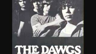 The Dawgs - shot of your love