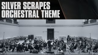 Silver Scrapes - Hymne orchestral