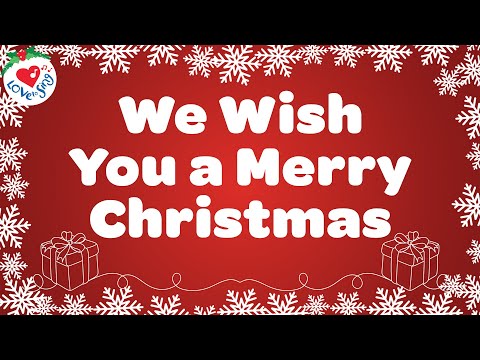 We Wish You a Merry Christmas with Lyrics 🎄 Christmas Songs & Carols