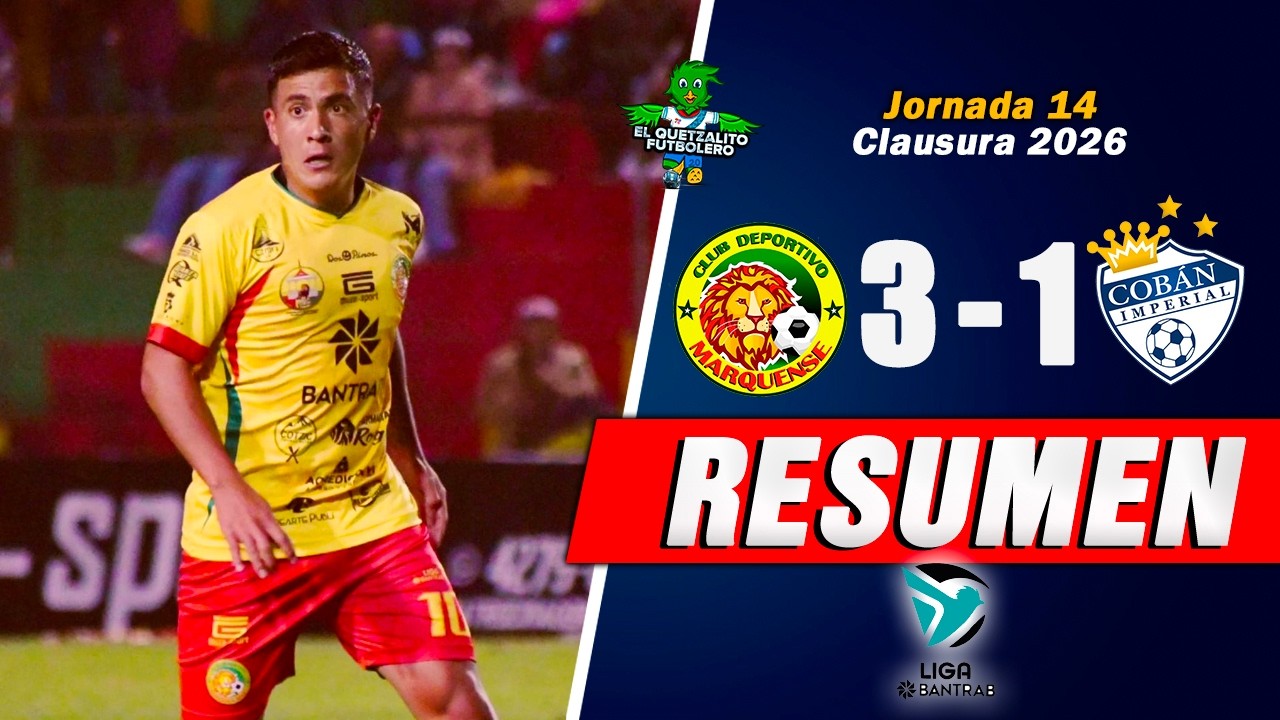 CD Marquense vs Cobán Imperial Highlights